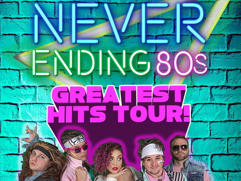 Never Ending 80s - The Greatest Hits Tour! - Surfers Paradise Gold Coast 0